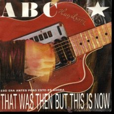 Discos de vinilo: ABC - THAT WAS THEN BUT THIS IS NOW / VERTIGO - SINGLE 1983