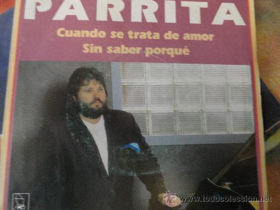 Discos de vinilo: PARRITA SINGLE - Foto 1