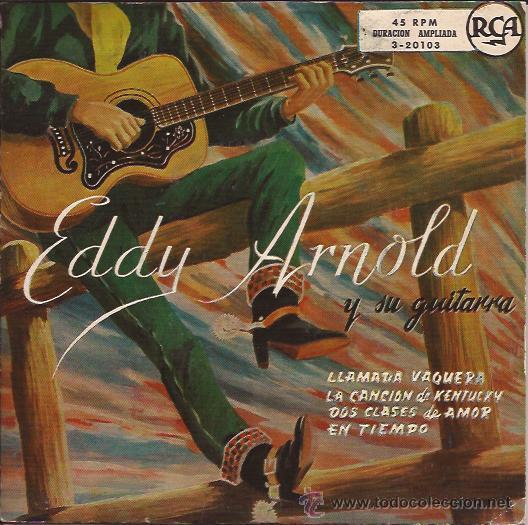 EP-EDDY ARNOLD-RCA 20103-EDIC. ESPAÑOLA (Música - Discos de Vinilo - EPs - Rock & Roll)