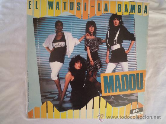 Discos de vinilo: MADOU - EL WATUSI - LA BAMBA - Foto 1