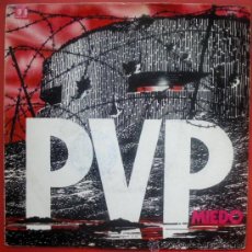 Discos de vinilo: PVP P.V.P. ORIGINAL MOVIDA MADRILEÑA 1982 PROMO 7” - MIEDO /TACON Y CUERO - BELTER - PUNK. Lote 29092111