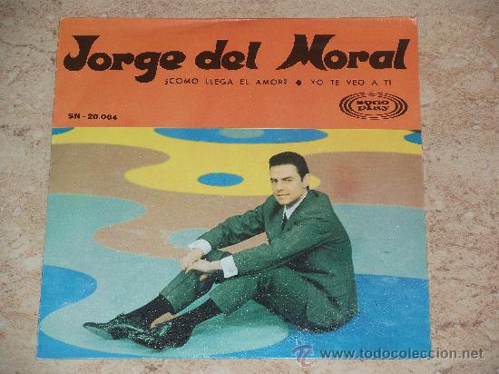 Discos de vinilo: SINGLE- JORGE DEL MORAL- BEAT -SPANISH-1966-PROMO- - Foto 1