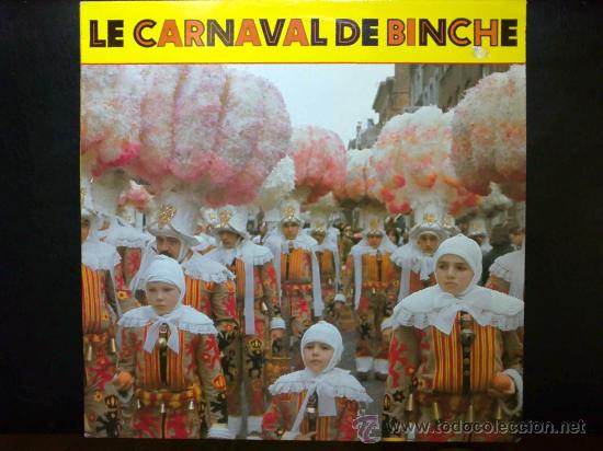 Discos de vinilo: LE CARNAVAL DE BINCHE - LP B&Eacute;LGICA - Foto 1