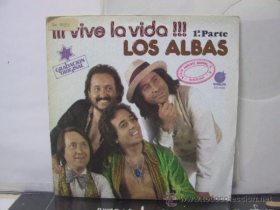 Discos de vinilo: LOS ALBAS - VIVA LA VIDA - IMPACTO 1979 - Foto 1