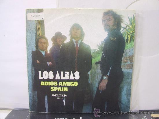 Discos de vinilo: LOS ALBAS - ADIOS AMIGO / SPAIN - BELTER 1972 - Foto 1