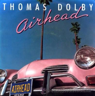 Discos de vinilo: THOMAS DOLBY - Airhead / Budapest by blimp (SG 7) - Foto 1