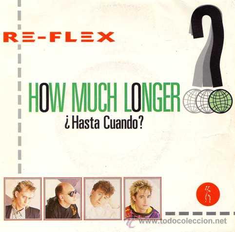 Discos de vinilo: RE-FLEX - How much longer? / True lust (SG 7) - Foto 1