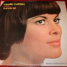 Discos de vinilo: LP - MIREILLE MATHIEU CHANTE FRANCIS LAI. Lote 29181265