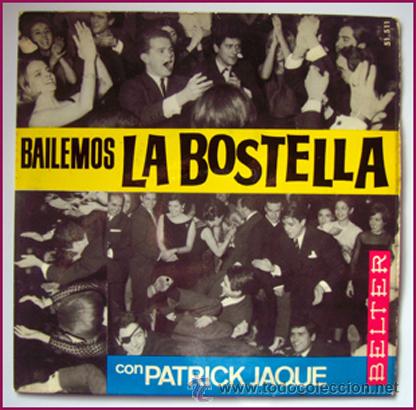 Discos de vinilo: PATRICK JAQUE . EP. SINGLE . BAILEMOS LA BOSTELLA . BELTER 1965 - Foto 1