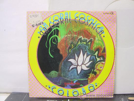 Discos de vinilo: LA CORAL COSMICA - COLOBO / EL CAMI DEL CEL - PROMO - GUIMBARDA 1981