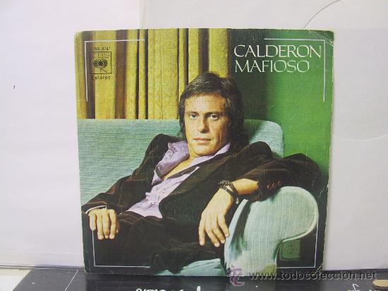 Discos de vinilo: CALDERON - MAFIOSO / MARILYN - CBS 1976 - Foto 1
