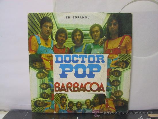 Discos de vinilo: DR. POP - BARBACOA / DANZA DE MACGREGOR - EN ESPA&Ntilde;OL - RCA 1973 - Foto 1