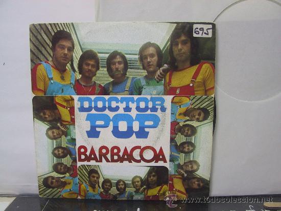 Discos de vinilo: DR. POP - BARBACOA / DANZA DE MACGREGOR  - RCA 1973 - Foto 1