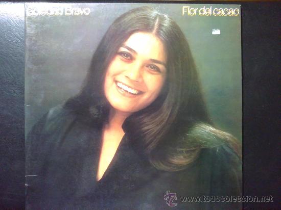 Discos de vinilo: SOLEDAD BRAVO, FLOR DEL CACAO - LP DE VINILO - Foto 1