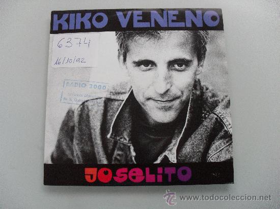 Discos de vinilo: KIKO VENENO - JOSELITO 1992 - Foto 1