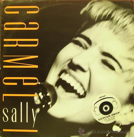Discos de vinilo: CARMEL-SALLY MAXI SINGLE 1986 (ENGLAND) - Foto 1