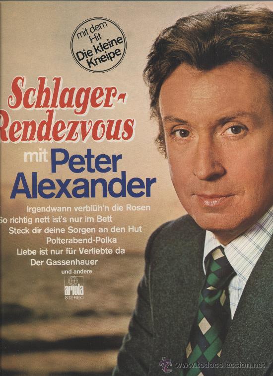 Discos de vinilo: Peter Alexander - Sachleger-Rendez Vous Mit Peter Alexander - Foto 1