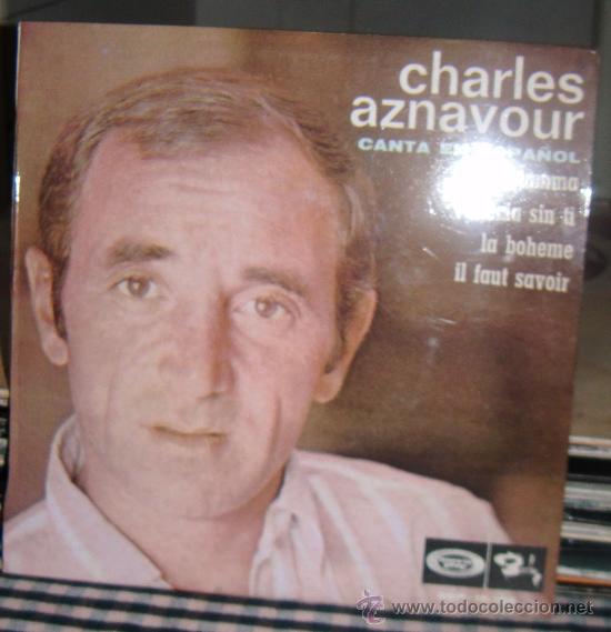 Discos de vinilo: charles aznavour canta en espa&ntilde;ol single - Foto 1