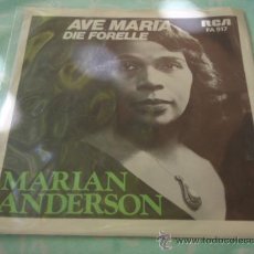 Discos de vinilo: MARIAN ANDERSON ( AVE MARIA - DIE FORELLE, OP. 32 ) SWEDEN SINGLE45 RCA. Lote 29215232