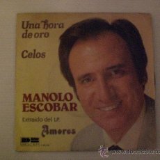 Discos de vinilo: MANOLO ESCOBAR. UNA HORA DE ORO. SINGLE BELTER . COMO NUEVO RARO. Lote 37789975