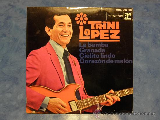 Discos de vinilo: Disco vinilo Single 7 (EP) Trini L&oacute;pez (La bamba) - Foto 1
