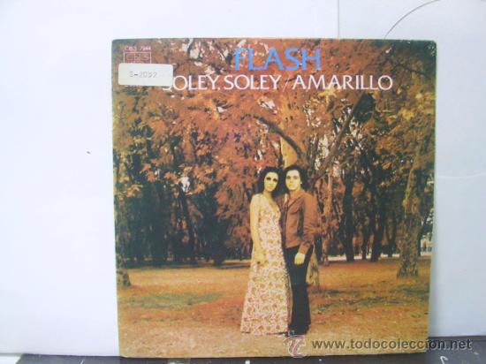 Discos de vinilo: FLASH - SOLEY SOLEY / AMARILLO - CBS 1972 - Foto 1