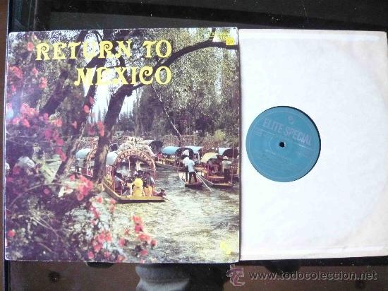Discos de vinilo: Disco de vinilo return to mexico - Foto 1