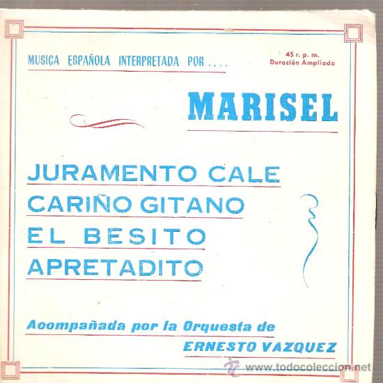 Discos de vinilo: EP MARISEL : JURAMENTO CALE (PASODOBLE, MAMBO, CUMBIA, CHA CHA CHA ) - Foto 1
