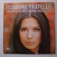 Discos de vinilo: ROSANNA FRATELLO, VACANZE, SINGLE CARNABY 1976 PROMOCIONAL, SEMINUEVO VER FOTO E INFORMACION. Lote 29284633