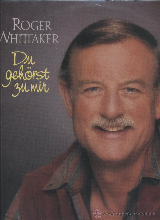 Discos de vinilo: Roger Whittaker - Du Geh&ouml;rst Zu Mir - Foto 1