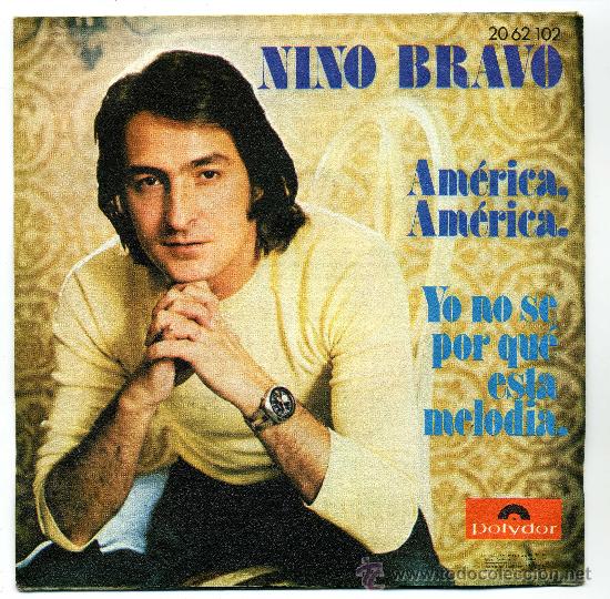 Discos de vinilo: NINO BRAVO - AMERICA - Foto 1
