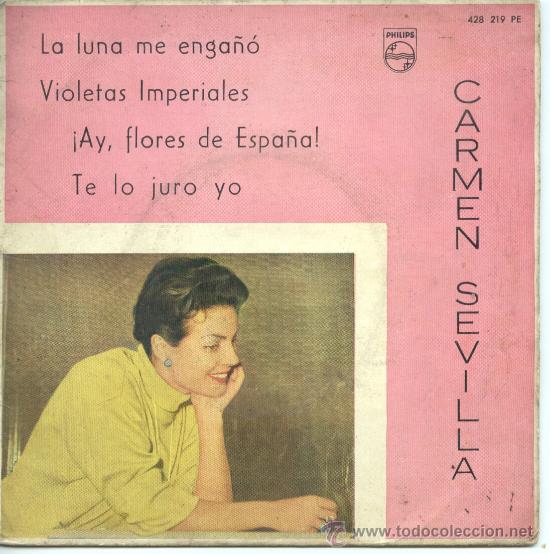 carmen sevilla – la luna me engaño – violetas i - Comprar Discos EP Vinilo  de Flamenco, Canción española y Cuplé en todocoleccion - 49222723