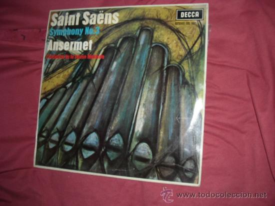 Discos de vinilo: SAINT-SAENS SINFONIA N 3 LP ERNEST ANSERMET ORGANO  P.SEGON  1963 DECCA SXL 6027 SPA