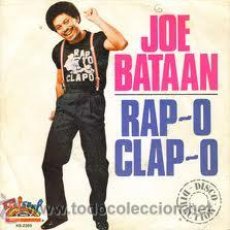 Discos de vinilo: JOE BATAAN RAP O CLAP O
