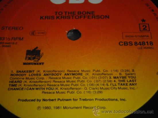 Discos de vinilo: Kris Kristofferson &lrm;&ndash; To The Bone Holanda.1981 CBS - Foto 6