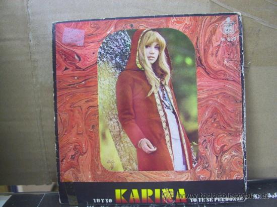 Discos de vinilo: KARINA - TU Y YO / YO TE SE PERDONAR  - HISPAVOX 1970 - Foto 1