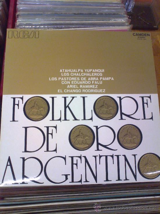 Dischi in vinile: FOLKLORE DE ORO ARGENTINO - ATAHUALPA YUPANQUI/ LOS CHALCHALEROS ...... (1972)