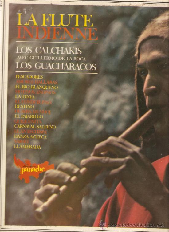 Discos de vinilo: LP LOS CALCHAKIS & LOS GUACHARACOS : LA FLUTE INDIENNE - Foto 1