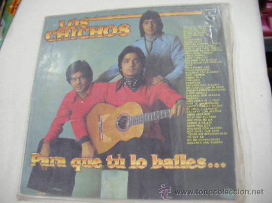 Discos de vinilo: LP PARA QUE TU LO BAILES.... DE LOS CHICHOS - DG - Foto 1