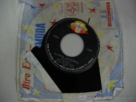 Discos de vinilo: SINGLE GLORIA UNIVERSAL - ENVIO INCLUIDO A ESPA&Ntilde;A - Foto 1