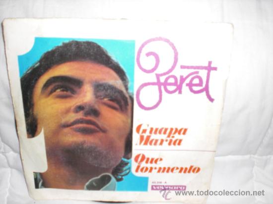 Discos de vinilo: peret-single-guapa maria+que tormento