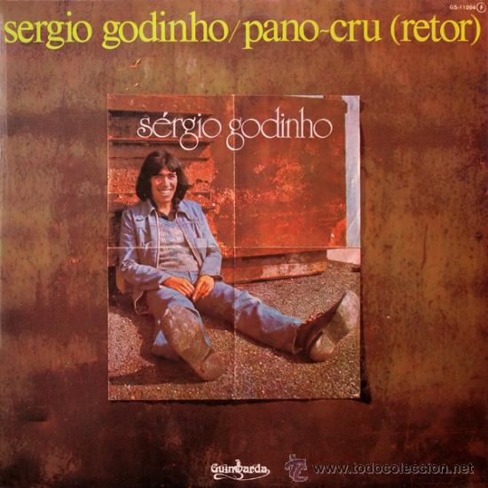 SERGIO GODINHO - PANO-CRU (RETOR) - GUIMBARDA 1978 - CONSERVA EL FOLLETO ORIGINAL CON LAS LETRAS (Música - Discos - LP Vinilo - Cantautores Internacionales)