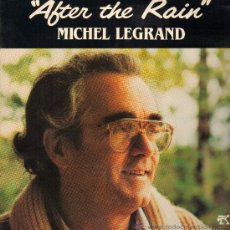 Discos de vinilo: MICHEL LEGRAND - AFTER THE RAIN - LP 1983 - . Lote 29465209