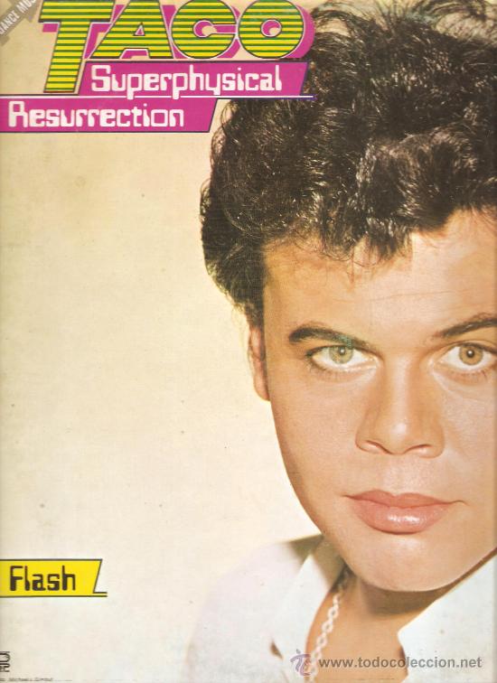Discos de vinilo: MAXI TACO - SUPERPHYSICAL RESURRECTION - Foto 1