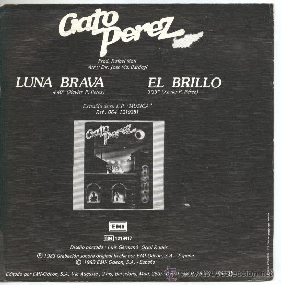 Discos de vinilo: Gato P&eacute;rez &ndash; Luna Brava &ndash; El brillo &ndash; 1983 &ndash; Single 7&rdquo; - Foto 2