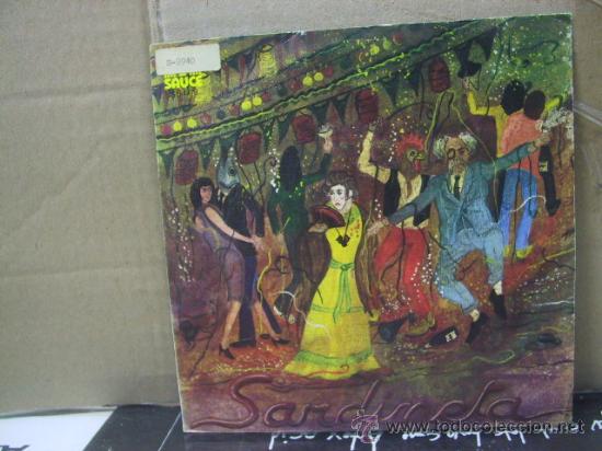 Vinyl-Schallplatten: SARDINETA - TIENEN QUE SALIR / TUMBAO - SAUCE 1978