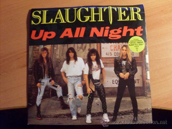 Discos de vinilo: SLAUGHTER ( UP ALL NIGHT ) SINGLE INCLUDES PATCH ( EPI18) - Foto 1
