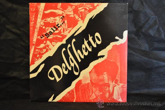 Discos de vinilo: DELGHETTO - Salir... - Foto 1