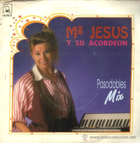 Discos de vinilo: Mar&iacute;a Jes&uacute;s y su Acorde&oacute;n - Pasodobles - Foto 1