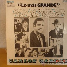 Discos de vinilo: CARLOS GARDEL LO MAS GRANDE EDICION COLECCIONISTAS ORIGINAL DE ARGENTINA. Lote 29749277